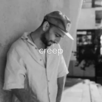 Creep by Chase