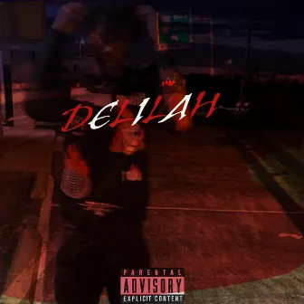 Delilah by YungKiid