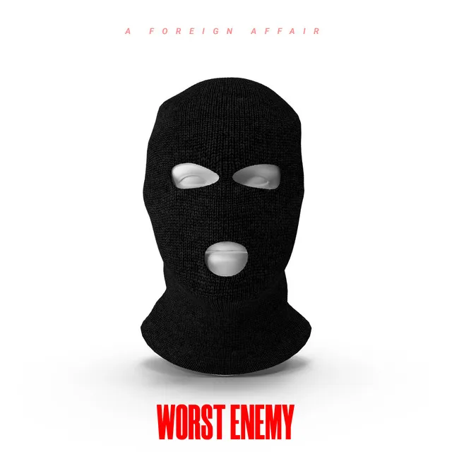 Worst Enemy