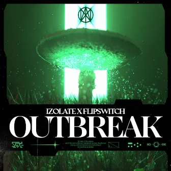 OUTBREAK by FlipSwitch