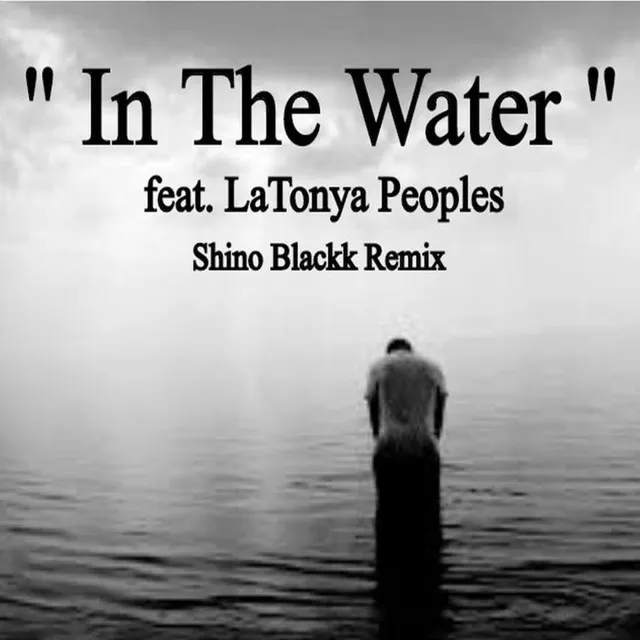 In The Water - Shinos Soakin Wet Ripp