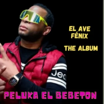 El Ave Fenix (Latino) by Peluka el Bebeton