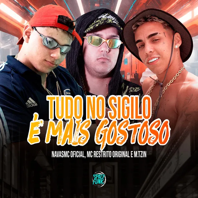 Tudo no Sigilo É Mais Gostoso