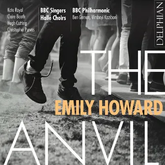 Emily Howard: The Anvil by Emily Howard