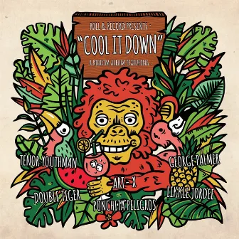 Cool It Down by Roll & Record