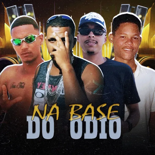 Base do Odio (feat. EuCabelin)