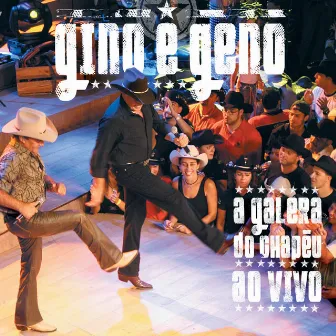 A Galera Do Chapeu Ao Vivo by Gino & Geno