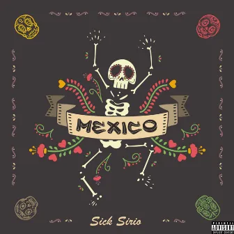 Mexico by Sick Sirio