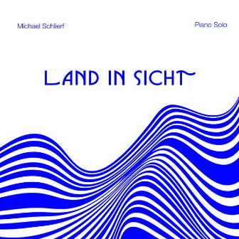 Land in Sicht by Michael Schlierf