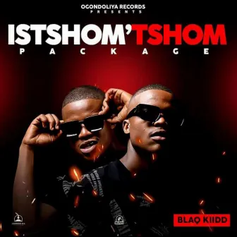 Istshom'tshom by BlaQ Kiidd