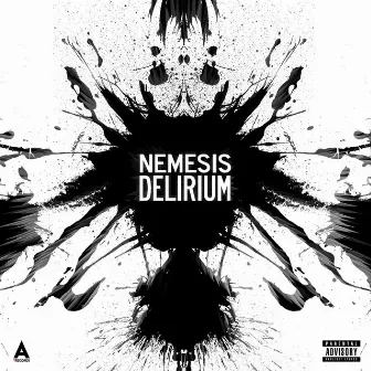 DELIRIUM by Nemesis