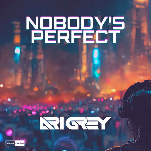 Nobody's Perfect