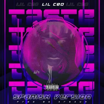 Taste Spanish Version by Lil Ceo