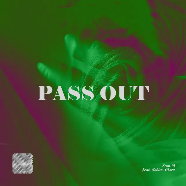 Pass Out - (feat. Tobias Olsen)