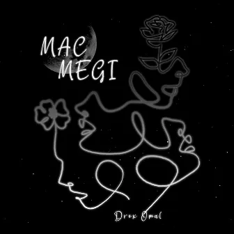 Mac Megi by DROX OMAL