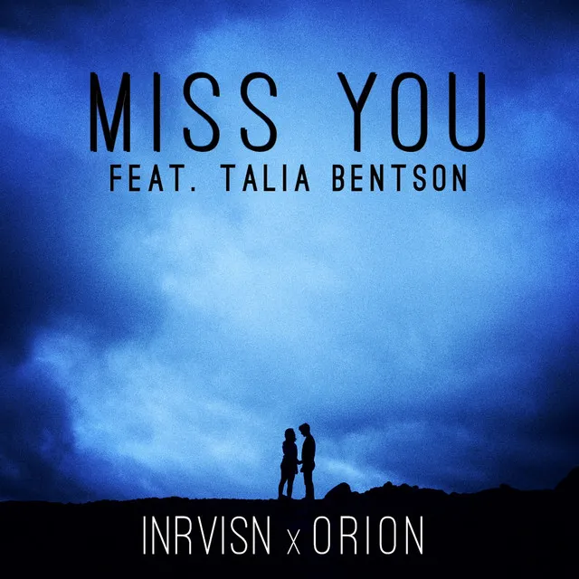 Miss You (feat. Talia Bentson)