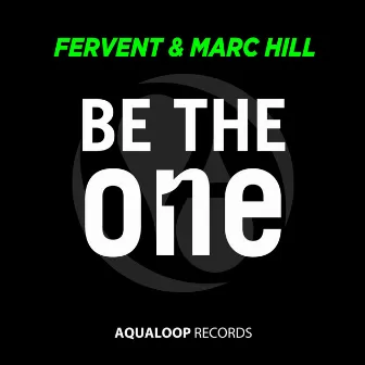 Be the One by Marc Hill