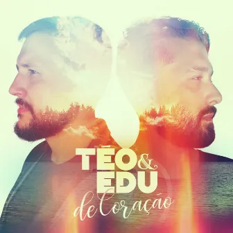 De Coração by Téo & Edu