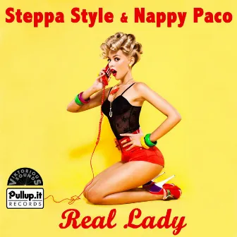 Real Lady by Nappy Paco