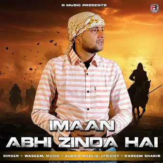 Imaan Abhi Zinda Hai by Waseem