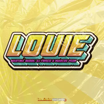 Louie by Dj Frisco