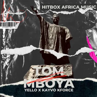 Tom Mboya by Hitbox Africa Music