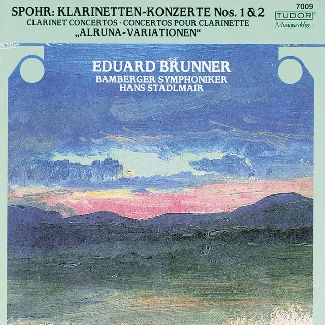 Spohr: Clarinet Concertos Nos. 1 & 2