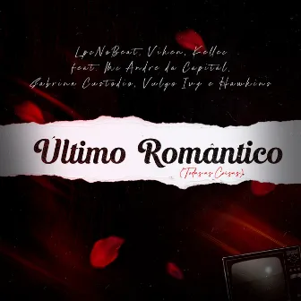 Último Romântico (Todas as Coisas) by Viken