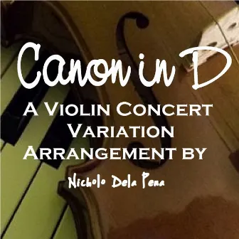 Canon in D by Nicholo Dela Pena