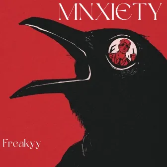 Mnxiety by Freakyy