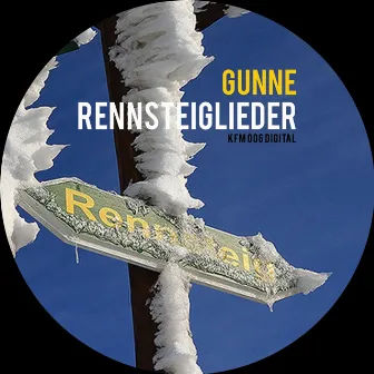 Rennsteiglieder by Gunne