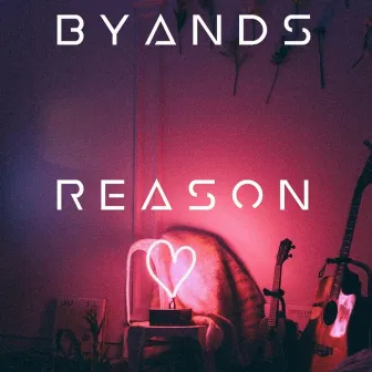 Reason by Byands