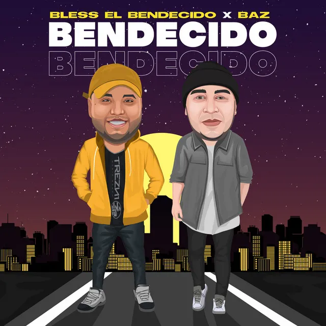 Bendecido