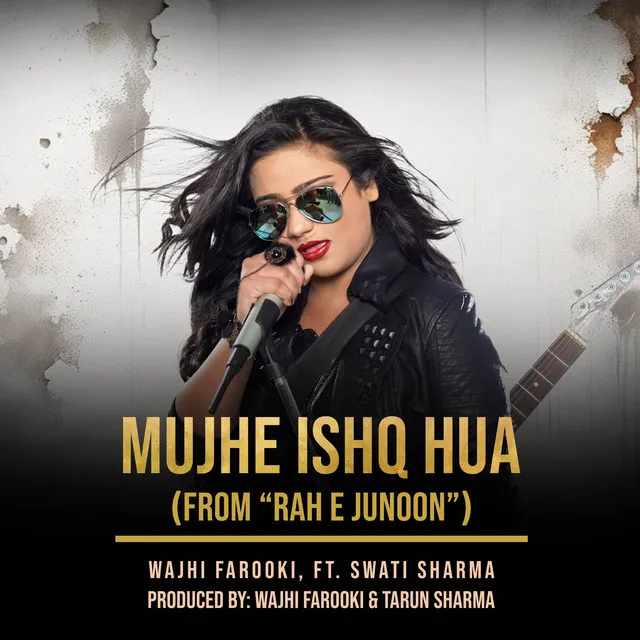 Mujhe Ishq Hua (From “Rah E Junoon”)