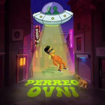 Perreo Ovni by El Danny Q