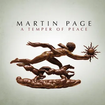 A Temper of Peace by Martin Page