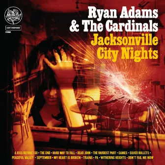 Jacksonville City Nights by Ryan Adams & The Cardinals