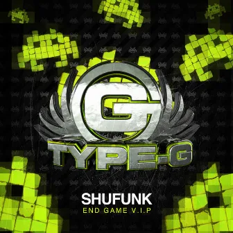 End Game V.I.P by Shufunk