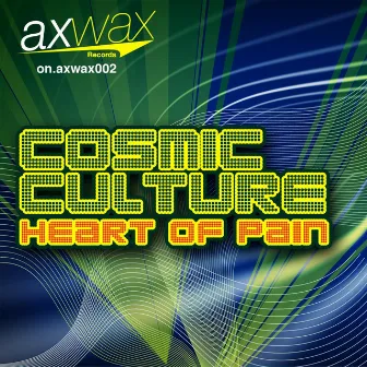 Heart Of Pain by Cosmic Culture