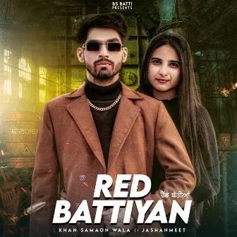 Red Battiyan by Jashanmeet