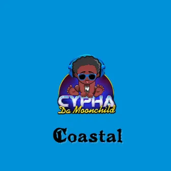 Coastal by Cypha da Moonchild