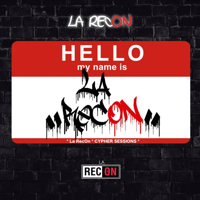 Hello My Name Is La RecOn