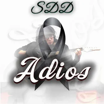 Adios by Sdd