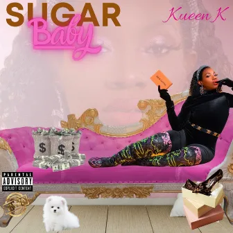 Sugar Baby by Kueen K