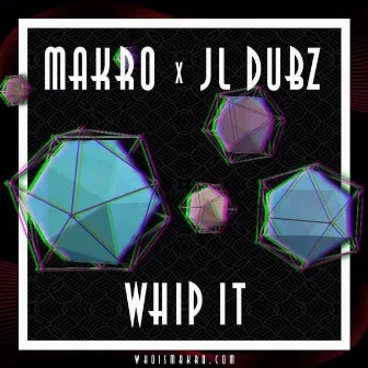 Whip It by JL Dubz