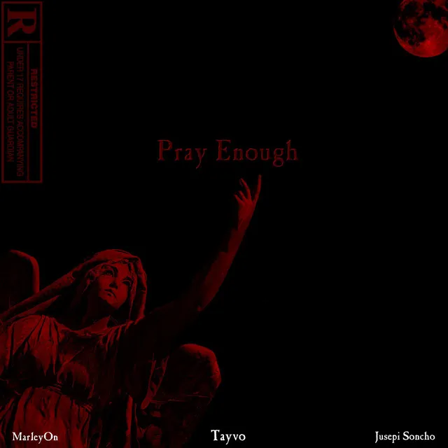 Pray Enough