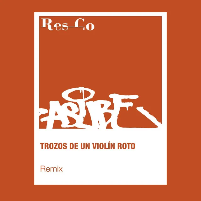 Trozos de un violín roto - Remix