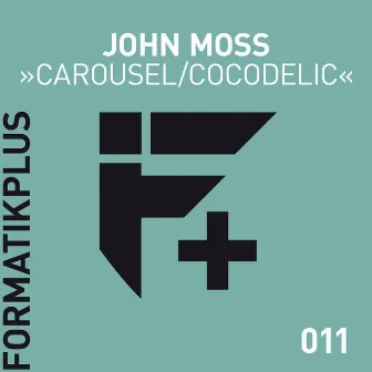 Carousel / Cocodelic by John Moss