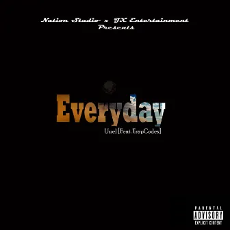 Everyday by Uziel