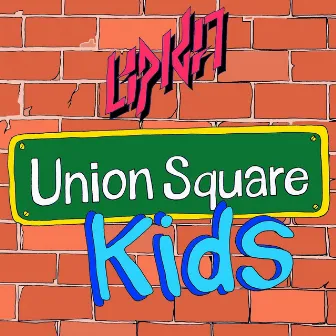 Union Square Kids by Lipka